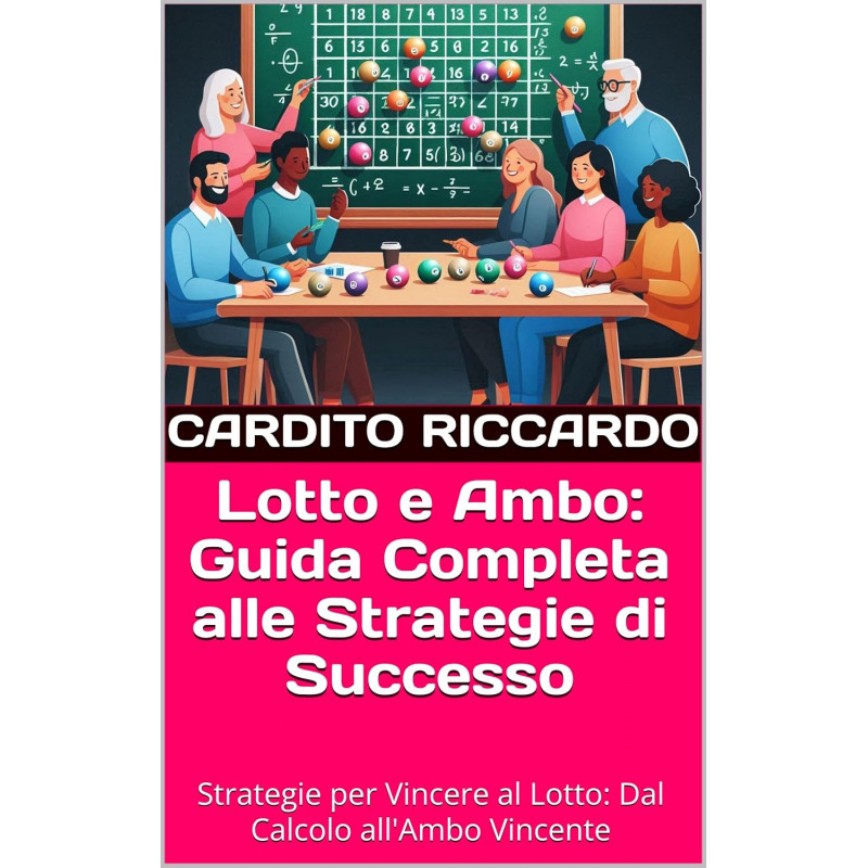 Lotto and Ambo: Complete Guide to Success Strategies