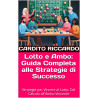 Lotto and Ambo: Complete Guide to Success Strategies